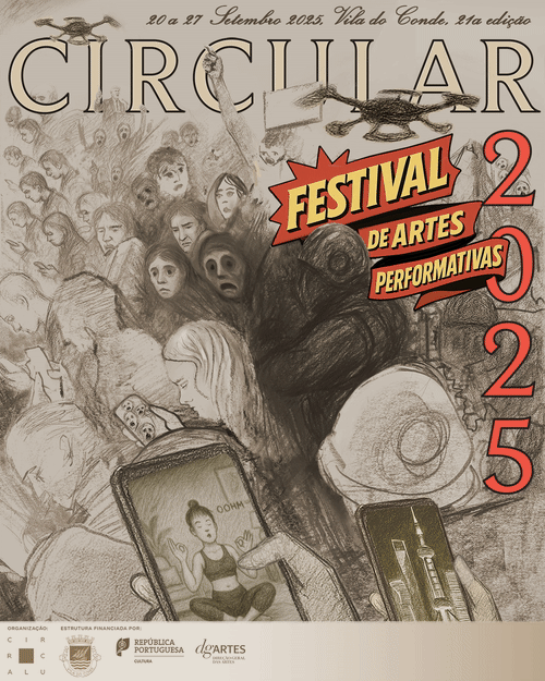 Circular  Performing Arts Festival, 21st edition | 2027 Sept 2025, Vila do Conde